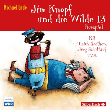 Jim Knopf und die Wilde 13-Das WDR-Hörspiel