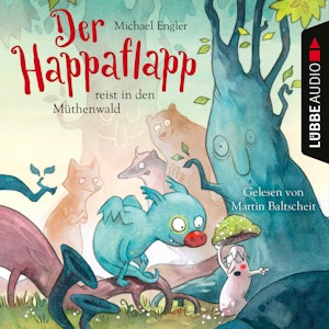 Der Happaflapp reist in den Müthenwald