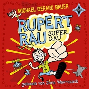 Rupert Rau Super Gau