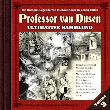 Professor van Dusen, Die neuen Fälle: Ultimative Sammlung Volume 2 (ungekürzt)