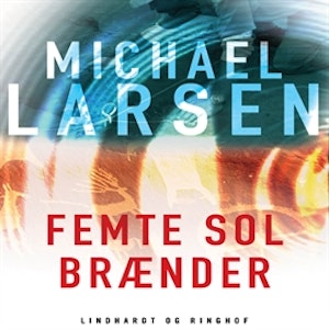 Femte sol braender