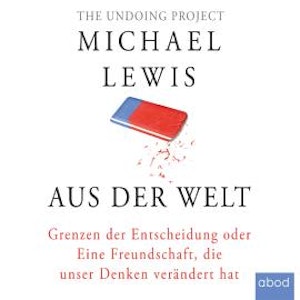 Aus der Welt, Michael Lewis