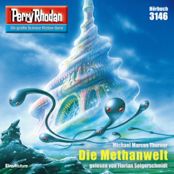 Perry Rhodan 3146: Die Methanwelt