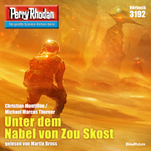 Perry Rhodan 3192: Unter dem Nabel von Zou Skost