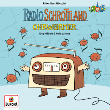 Radio Schrottland - Ohrwürmer