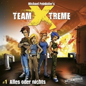 Team Xtreme 1: Alles oder nichts