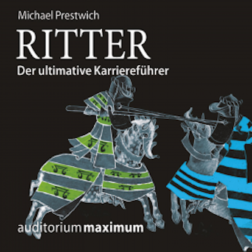 Ritter - der ultimative Karriereführer (Ungekürzt)