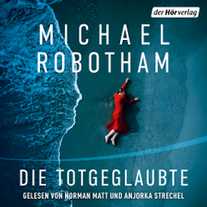 Die Totgeglaubte (Haven 4), Michael Robotham