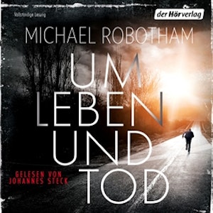 Um Leben und Tod