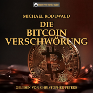 Die Bitcoinverschwörung