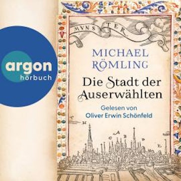 Die Stadt der Auserwählten (Ungekürzte Lesung)