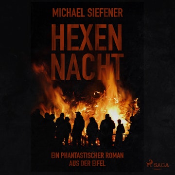 Hexennacht - Ein phantastischer Roman aus der Eifel