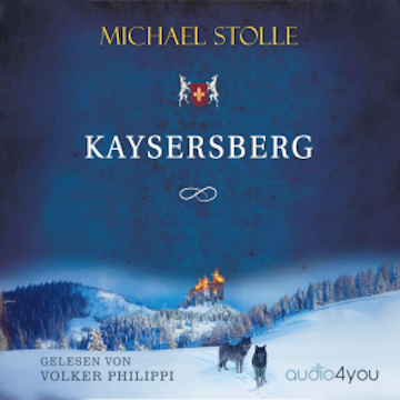 Kaysersberg audiobook, Michael Stolle