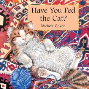 Have You Fed the Cat? (Unabridged)