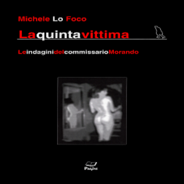 La quinta vittima