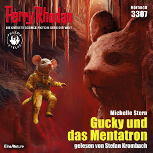 Perry Rhodan 3307: Gucky und das Mentatron