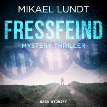 Fressfeind: Mystery Thriller (Hausmanns krude Fälle 1)