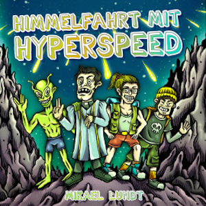 Himmelfahrt mit Hyperspeed