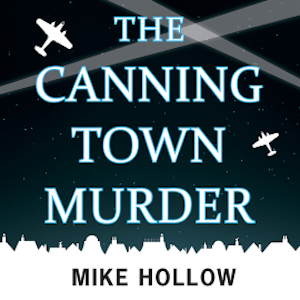 The Canning Town Murder