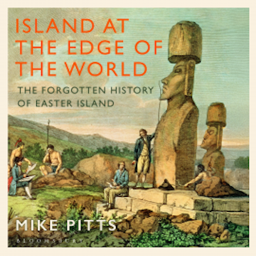 Island at the Edge of the World audiobook, Mike Pitts