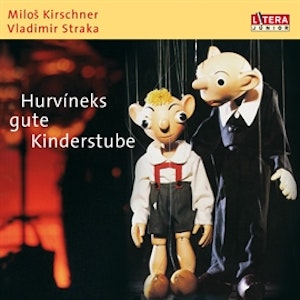 Hurvineks gute Kinderstube