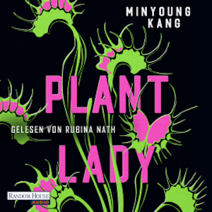 Plant Lady, Minyoung Kang