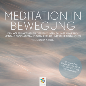 Meditation in Bewegung