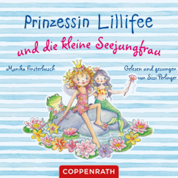 Prinzessin Lillifee und die kleine Seejungfrau