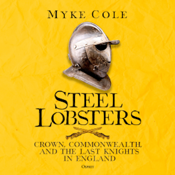 Steel Lobsters audiobook, Myke Cole