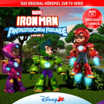 02: Marvels Iron Man und seine fantastischen Freunde (Hörspiel zur Marvel TV-Serie) audiobook, N.N.