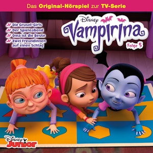 05: Die Grusel-Girls / Der Spieleabend / Oma ist die Beste / Zwei Freundinnen auf einen Schlag, N.N.