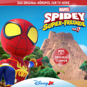 17: Marvels Spidey und seine Super-Freunde (Hörspiel zur Marvel TV-Serie)