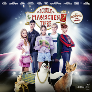 Die Schule der magischen Tiere 2 - Hörspiel zum Film