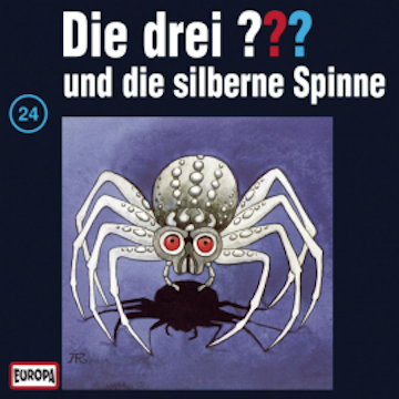 Folge 24: Die drei ??? und die silberne Spinne