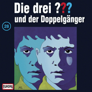 Folge 28: Die drei ??? und der Doppelgänger