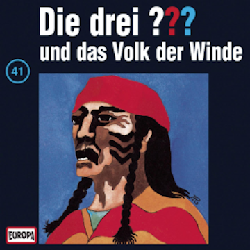 Folge 41: Die drei ??? und das Volk der Winde