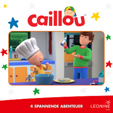 Folgen 01-04: Caillou auf Schatzsuche