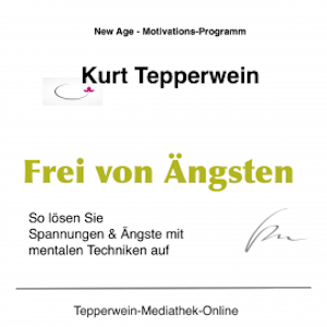 Frei von Ängsten