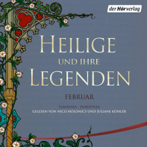 Heilige und ihre Legenden: Februar