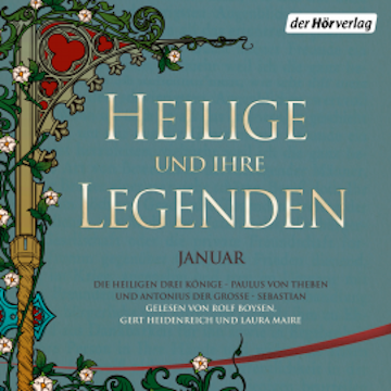 Heilige und ihre Legenden: Januar