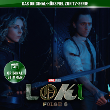 Loki - 06: Für alle Zeit. Immer. (Hörspiel zur Marvel TV-Serie)