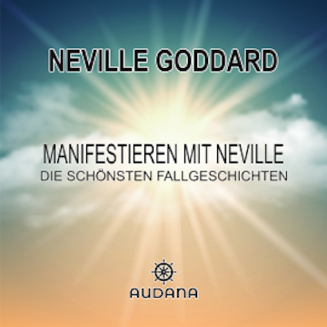 Manifestieren mit Neville