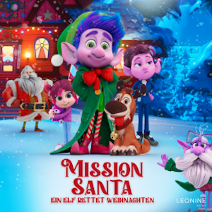 Mission Santa - Ein Elf rettet Weihnachten (Original-Hörspiel zum Kinofilm), N.N.