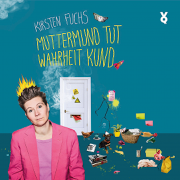 Muttermund tut Wahrheit kund audiobook, N.N.