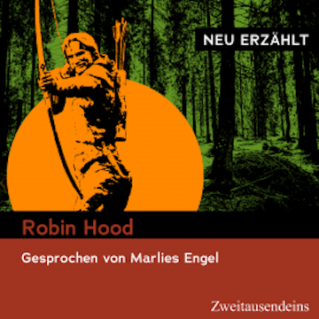 Robin Hood - neu erzählt