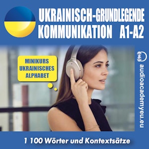 Ukrainisch - grundlegende Kommunikation A1, A2.