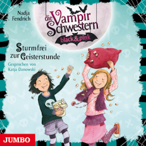 Die Vampirschwestern black & pink. Sturmfrei zur Geisterstunde