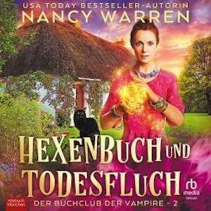 Hexenbuch und Todesfluch, Nancy Warren