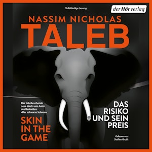 Skin in the Game – Das Risiko und sein Preis