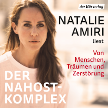 Der Nahost-Komplex audiobook, Natalie Amiri